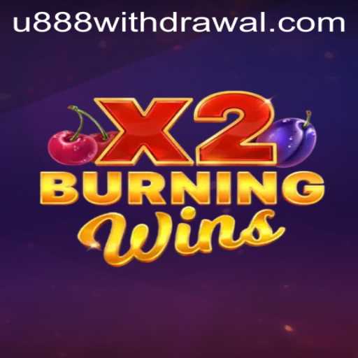BurningWinsX2: A Captivating Casino Game Experience